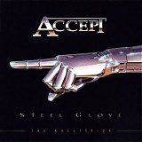 Accept - Steel Glove - The Collection