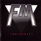 FM - Indiscreet (Remastered)