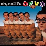 Devo - Oh, No! It's Devo!