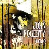 John Fogerty - Hoodoo