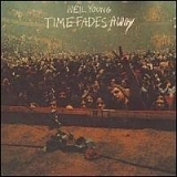 Neil Young - Time Fades Away