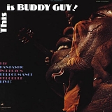 Buddy Guy - This Is Buddy Guy