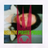 Helium - Pirate Prude [Vinyl]