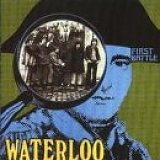 Waterloo - First Battle