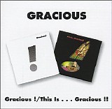 Gracious - Gracious 1970 /This Is ... Gracious!! 1971