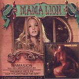 Mama Lion Feat. Neil Merryweather - Preserve Wildlife  1972 / Give It Everything I've Got  1973