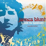 James Blunt - Back To Bedlam (Expanded)