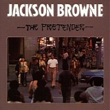 Jackson Browne - The Pretender