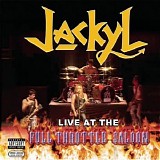 Jackyl - Live at the Full Throttle Saloon