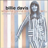 Davis, Billie - Whatcha Gonna Do? Singles, Rarities And Unreleased 1963-1966