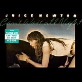 Juice Newton - Can't Wait All Night