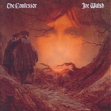 Joe Walsh - The Confessor