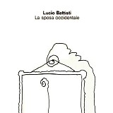 Lucio Battisti - La Sposa Occidentale
