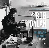 Bob Dylan - The Bootleg Series, Vol. 9: The Witmark Demos (1962-1964)