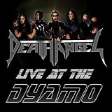 Death Angel - Live At The Dynamo