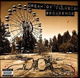 Dream Of Illusion - Decadence