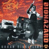 Biohazard - Urban Discipline