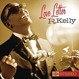 R. Kelly - Love Letter