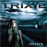 Trixie - Shelter