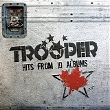 Trooper - Hits From 10 Albums