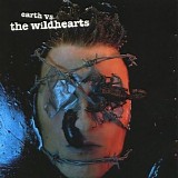 The Wildhearts - Earth Vs The Wildhearts