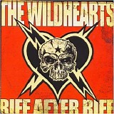 The Wildhearts - Riff After Riff