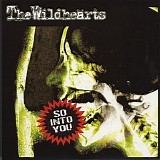 The Wildhearts - So Into You