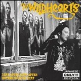 The Wildhearts - Riff After Riff After Motherfucking Riff