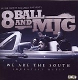 Eightball & Mjg - We Are the South: Greatest Hits