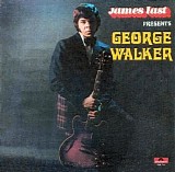 James Last - Presents George Walker