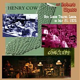 Henry Cow & Wyatt, Robert - Live In Paris 1975 05 08