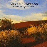 Henderson, Mike - White Arrow Project