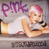 Pink - Missundaztood