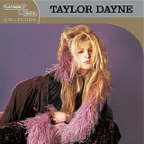 Taylor Dayne - Platinum & Gold Collection