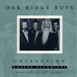 The Oak Ridge Boys - Gospel Favorites Collection