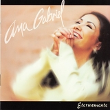 Ana Gabriel - Eternamente