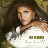 Ana Barbara - Partes De Mi Vida