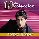 Andy Andy - 10 De Coleccion