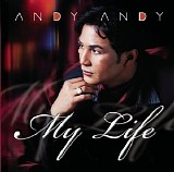 Andy Andy - Andy Andy My Life