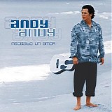 Andy Andy - Necesito Un Amor