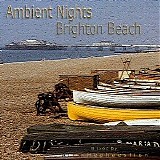 Ambient Nights - Brighton Beach