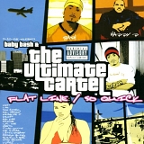 Baby Bash - The Ultimate Cartel