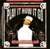 B G  & Chopper City - Play It How It Go, vol 1 5
