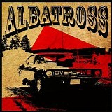 Albatross Overdrive - Albatross Overdrive