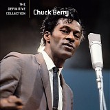 Chuck Berry - The Definitive Collection