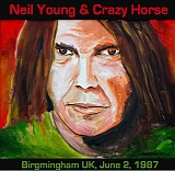 Neil Young & Crazy Horse - National Exhibition Center, Birmingham UK, June 2, 1987