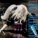 Legs Diamond - Town Bad Girl