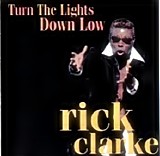 Rick Clarke - Turn the Lights Down
