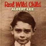 Lee, Albert - Real Wild Child