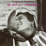 Fairground Attraction - The First Of A Million Kisses